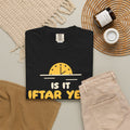 Is It Iftar Yet? Ramadan Heavyweight Tee | Ramadan Kids Sunset Countdown Fasting | AdabStars Islamic Apparel