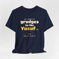Be Like Yusuf (AS) Shirt | Prophet Yusuf (Joseph) Forgiveness Story, Qur'an 12:90-92 on the Back | AdabStars