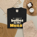 Be Like Musa (AS) Heavyweight Tee | Prophet Musa (Moses) Courage Story, Qur'an 26:61-63 on the Back | AdabStars