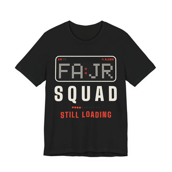Fajr Squad: Still Loading Islamic Unisex T-Shirt in Black – AdabStars