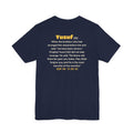 Be Like Yusuf (AS) Shirt | Prophet Yusuf (Joseph) Forgiveness Story, Qur'an 12:90-92 on the Back | AdabStars