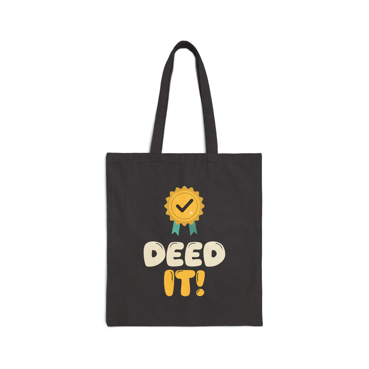 Deed It! Canvas Tote Bag in Black, one-sided print – AdabStars
