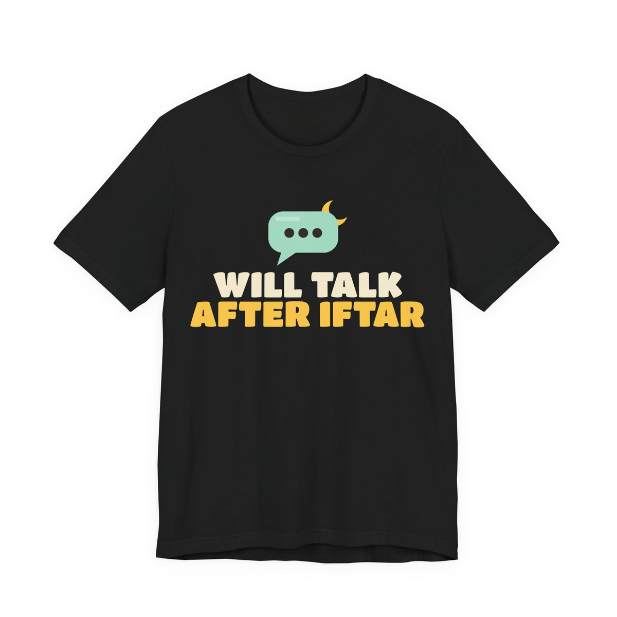 Will Talk After Iftar Shirt | Ramadan Will Talk After Iftar Funny Fasting Quiet Mode | AdabStars Islamic Apparel