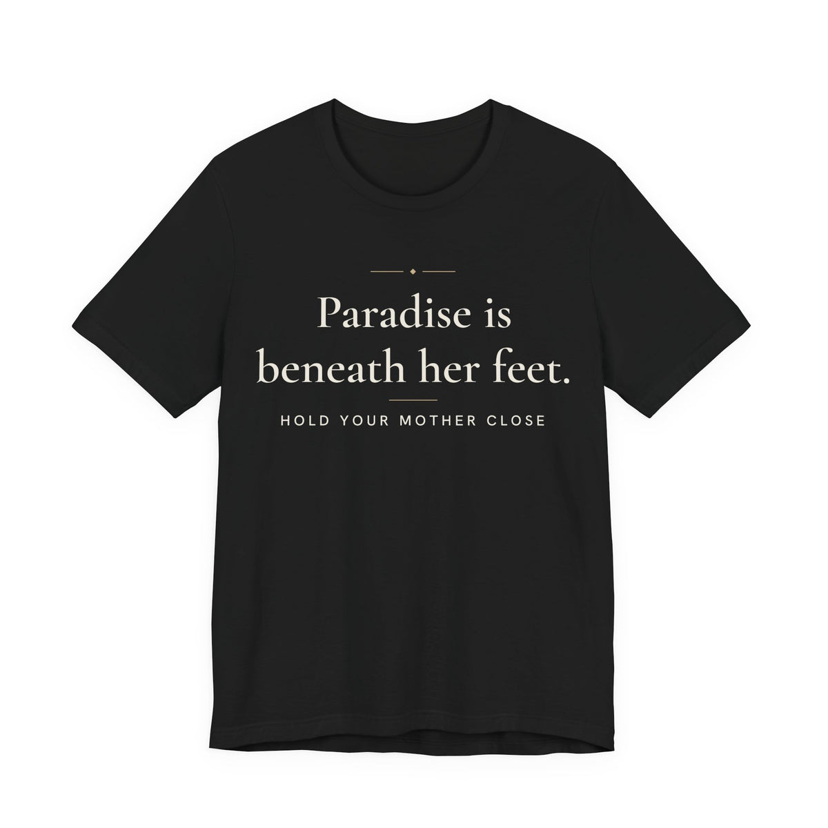 Paradise is beneath her feet Islamic Unisex T-Shirt in Black – AdabStars
