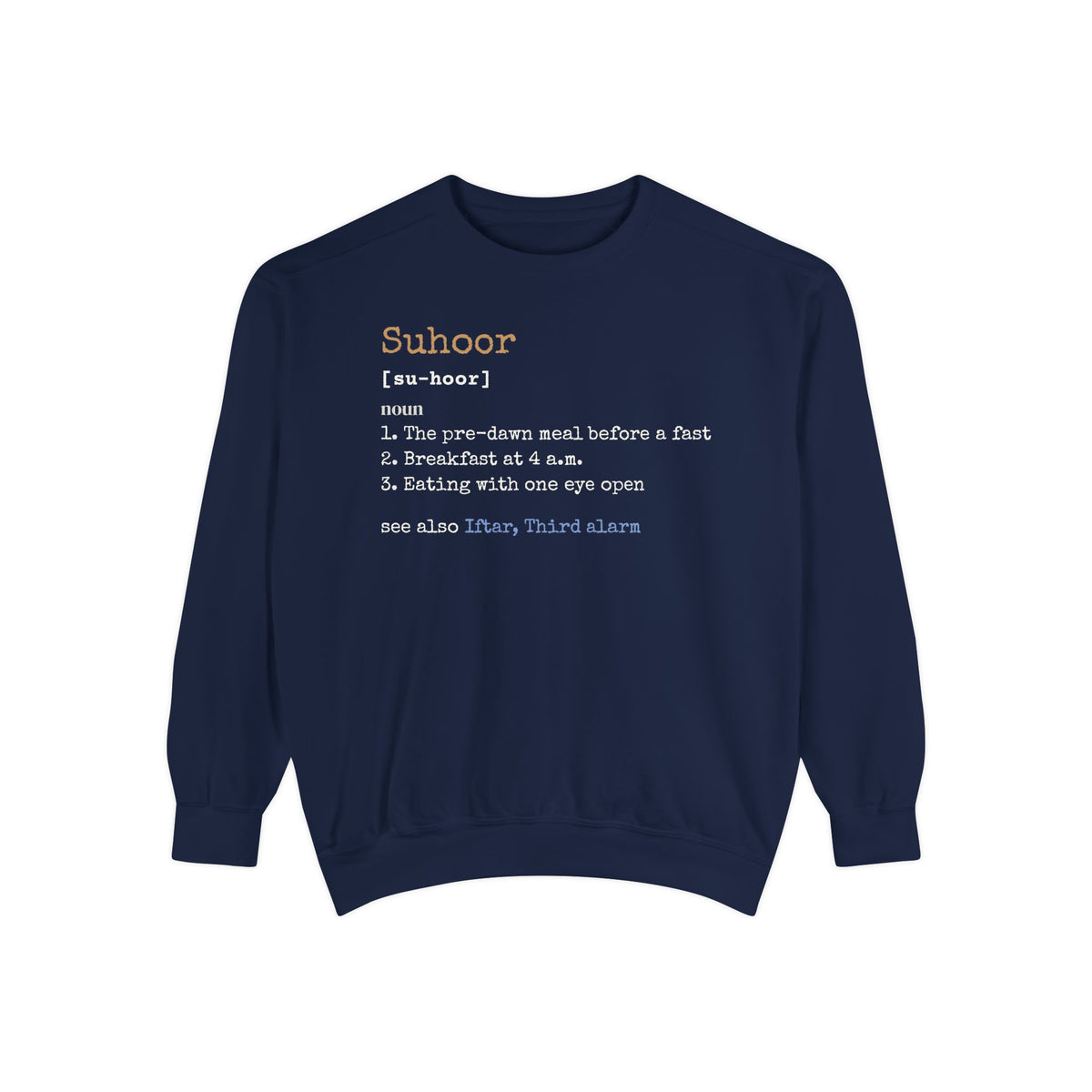 Suhoor Definition Sweatshirt | Ramadan Funny Muslim Pre Dawn Meal Sleepy | AdabStars Islamic Apparel