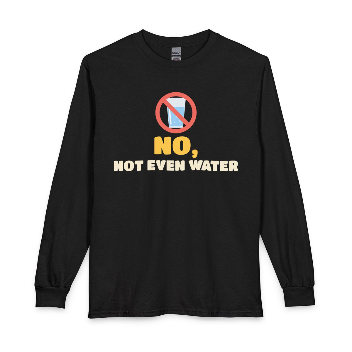 No, Not Even Water Ramadan Long Sleeve Shirt in Black – AdabStars
