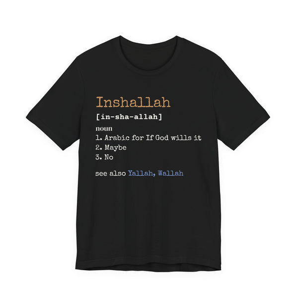 Inshallah Definition Unisex T-Shirt in Black – AdabStars