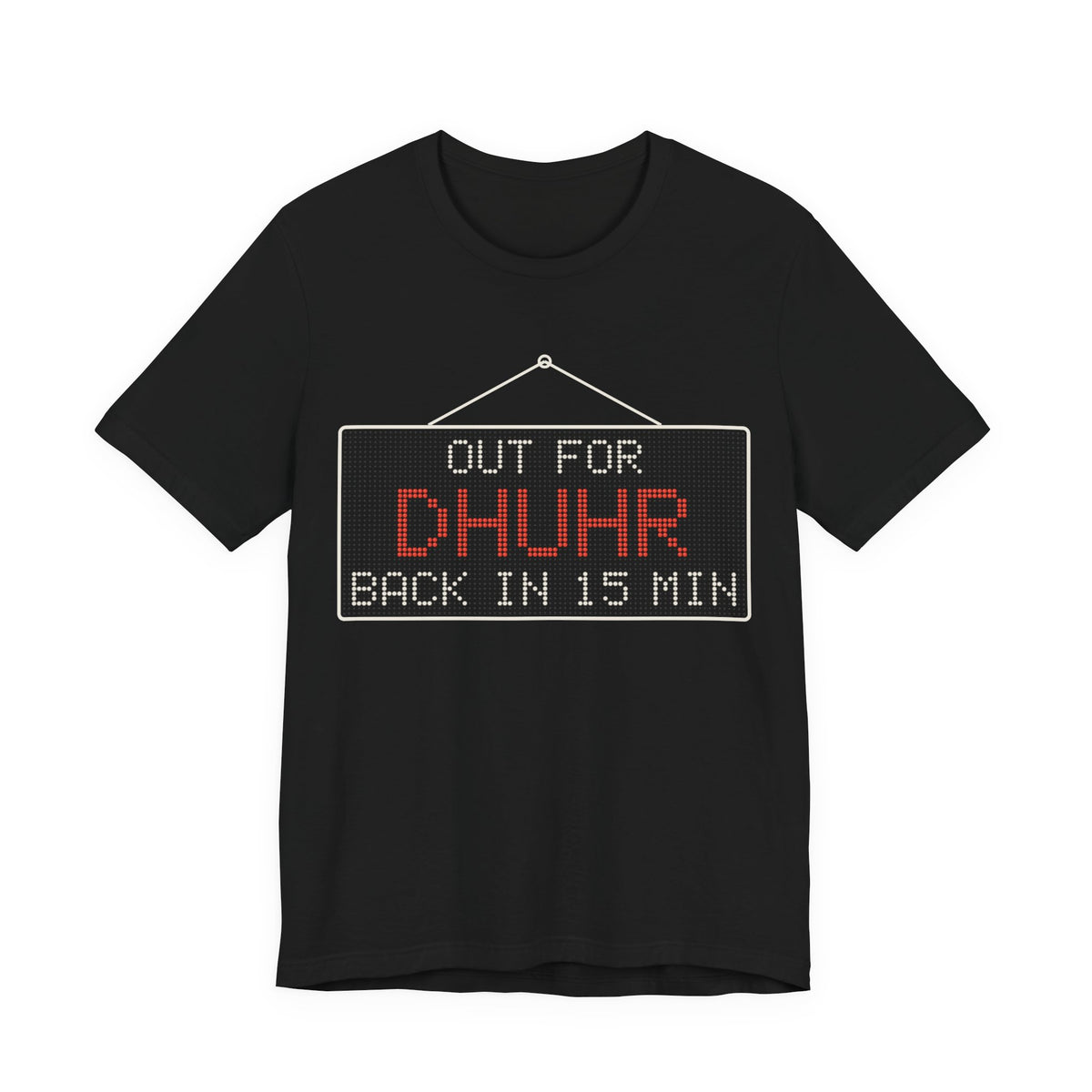 Out for Dhuhr Islamic Unisex T-Shirt in Black – AdabStars