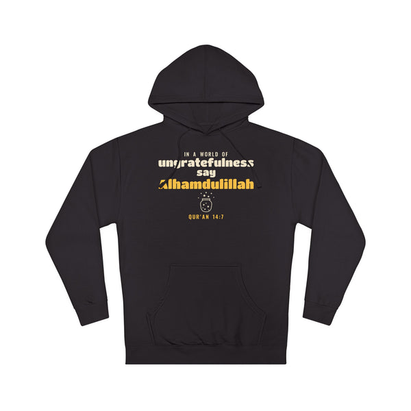 Say Alhamdulillah Hoodie, Front Print | Surah Ibrahim Qur'an 14:7 Islamic Reminder | AdabStars