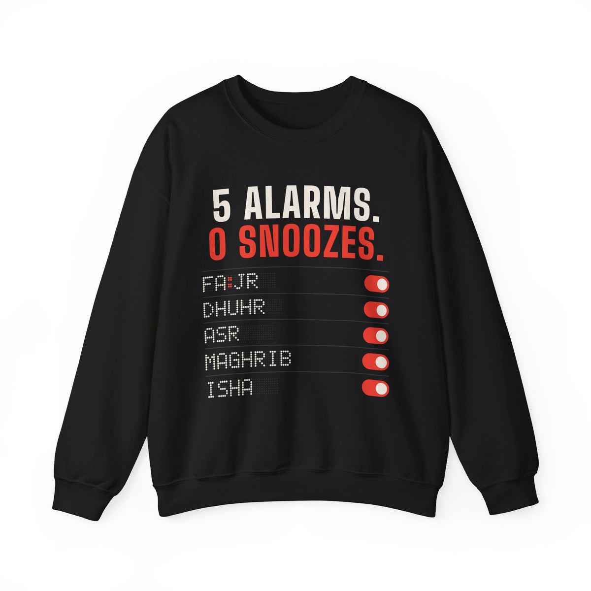 5 Alarms. 0 Snoozes. Islamic Crewneck Sweatshirt in Black – AdabStars