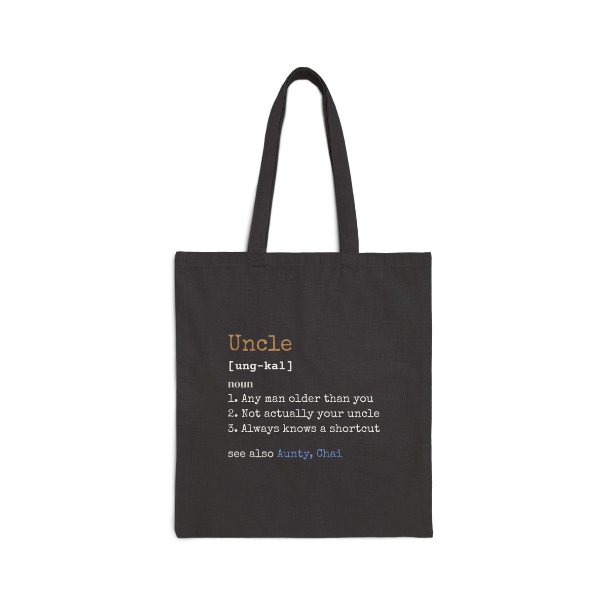 Uncle Definition Canvas Tote Bag in Black, one-sided print – AdabStars