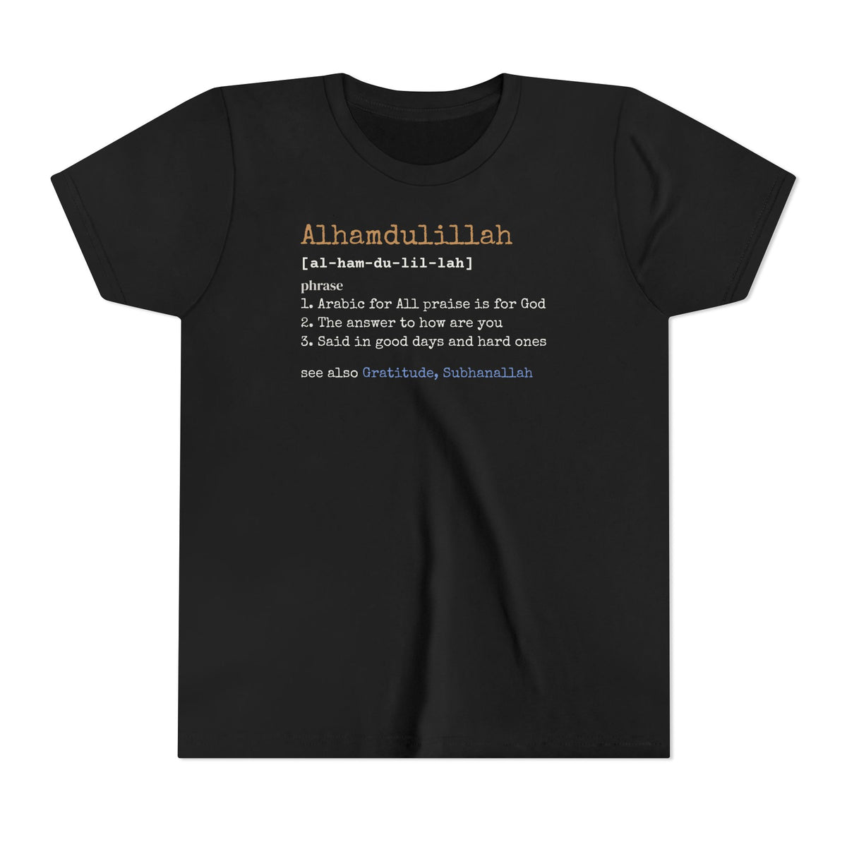 Alhamdulillah Definition Islamic Kids T-Shirt in Black – AdabStars