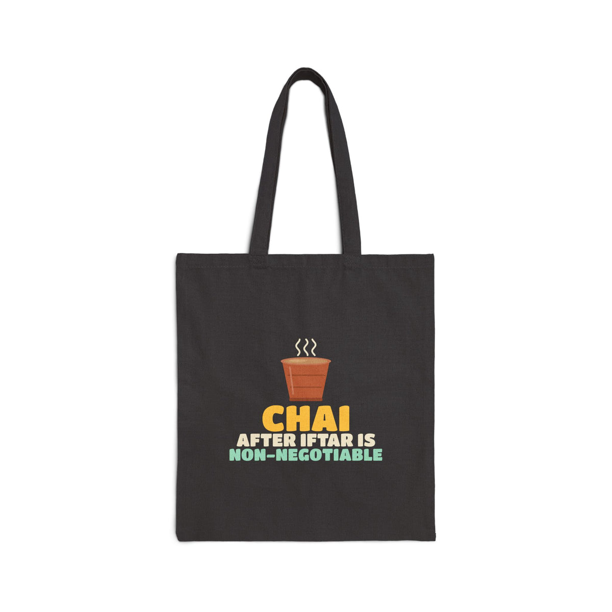 Chai After Iftar Is Non-Negotiable Canvas Tote Bag in Black, one-sided print – AdabStars