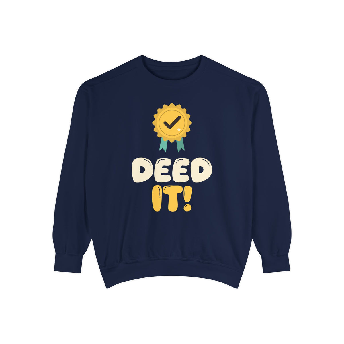 Deed It! Islamic Sweatshirt | It Muslim Kids Good Deeds Islamic Award Rosette Pun | AdabStars Islamic Kids Apparel