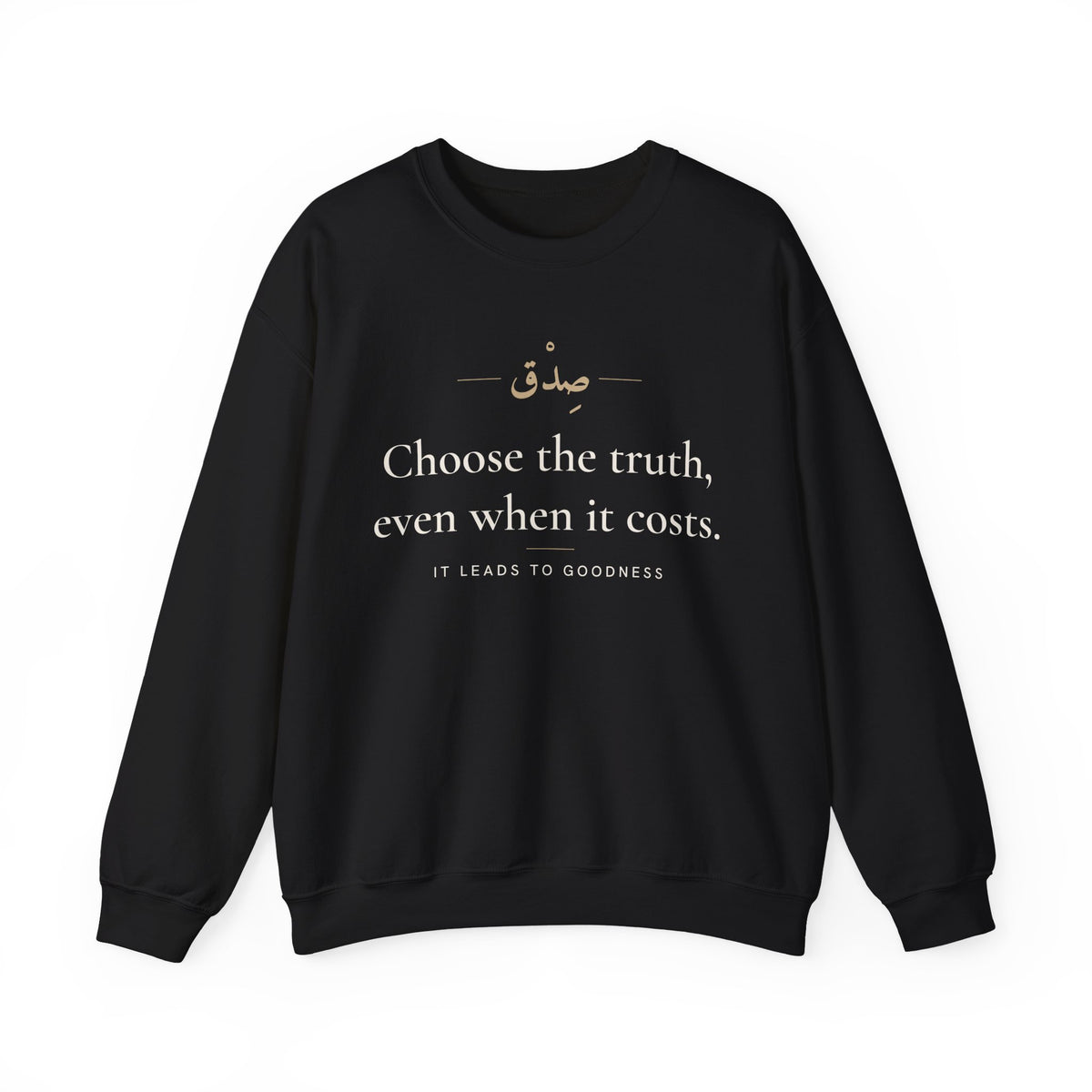 Choose the truth, even when it costs Islamic Crewneck Sweatshirt in Black, front and back print – AdabStars
