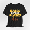 Dates Before Plates Ramadan Shirt | Ramadan Iftar Kids Family Food Pun | AdabStars Islamic Apparel