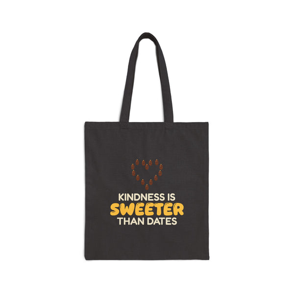 Kindness Is Sweeter Than Dates Canvas Tote Bag in Black, double-sided print – AdabStars