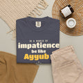 Be Like Ayyub (AS) Heavyweight Tee | Prophet Ayyub (Job) Patience Story, Qur'an 38:41-44 on the Back | AdabStars