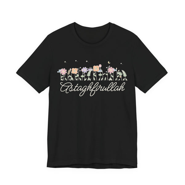 Astaghfirullah Meadow Flowers Islamic Unisex T-Shirt in Black – AdabStars