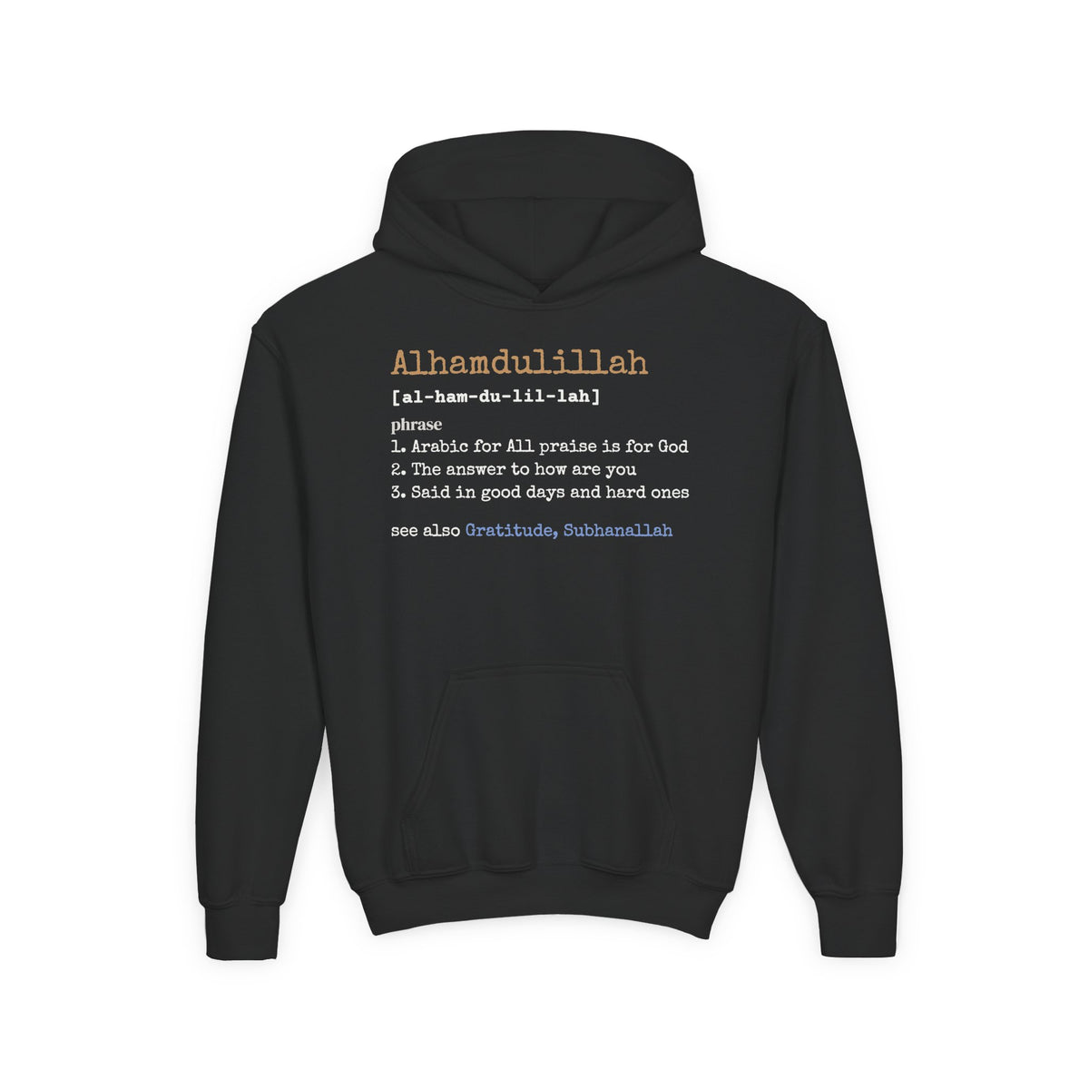 Alhamdulillah Definition Islamic Kids Hoodie in Black – AdabStars