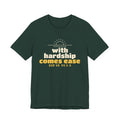 With Hardship Comes Ease Shirt | Surah Ash-Sharh Qur'an 94:5-6 on the Back Islamic Reminder | AdabStars