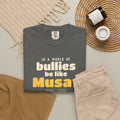 Be Like Musa (AS) Heavyweight Tee, Front Print | Prophet Musa (Moses) Courage Story | AdabStars