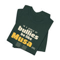 Be Like Musa (AS) Shirt, Front Print | Prophet Musa (Moses) Courage Story | AdabStars