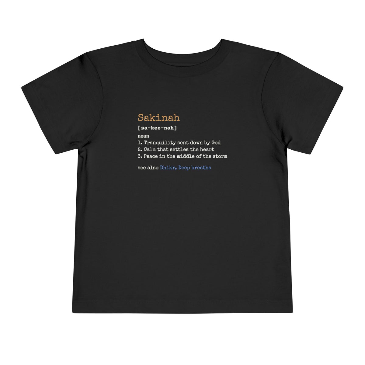 Sakinah Definition Islamic Toddler T-Shirt in Black – AdabStars