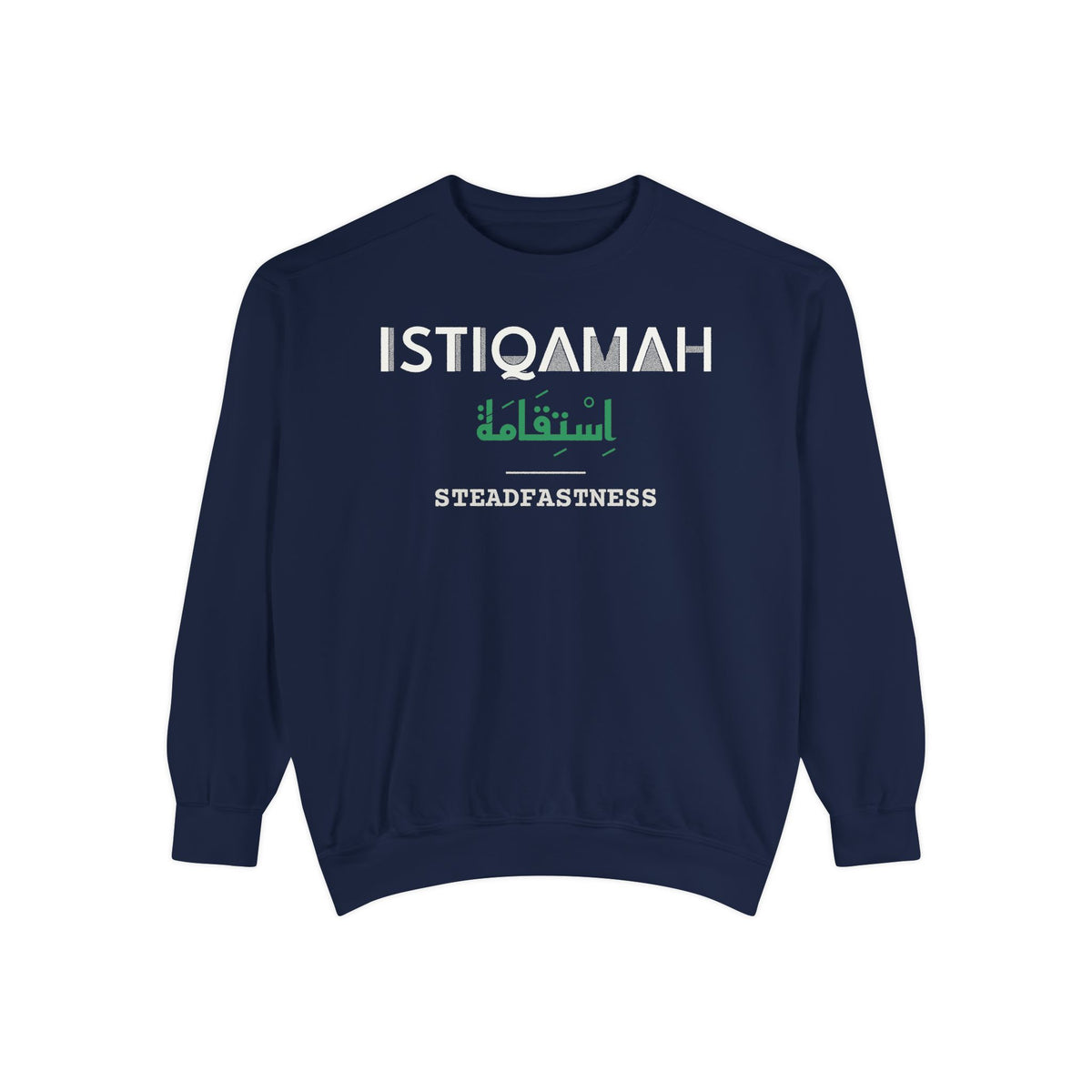 Istiqamah Dual Language with English Meaning Islamic Premium Sweatshirt in True Navy – AdabStars
