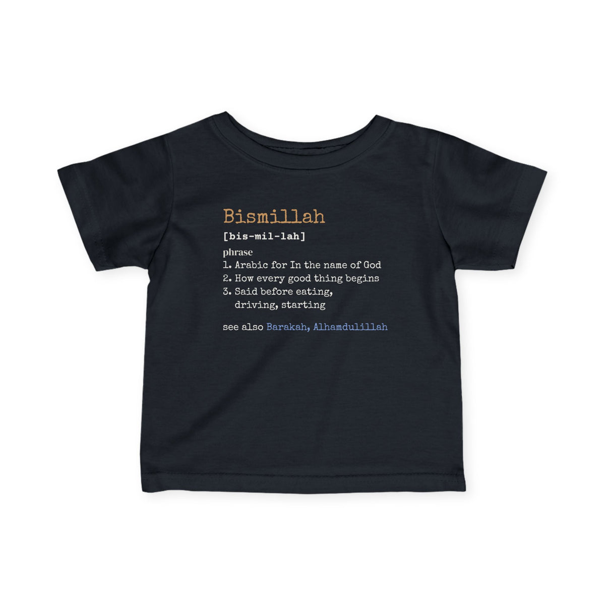 Bismillah Definition Islamic Baby T-Shirt in Black – AdabStars