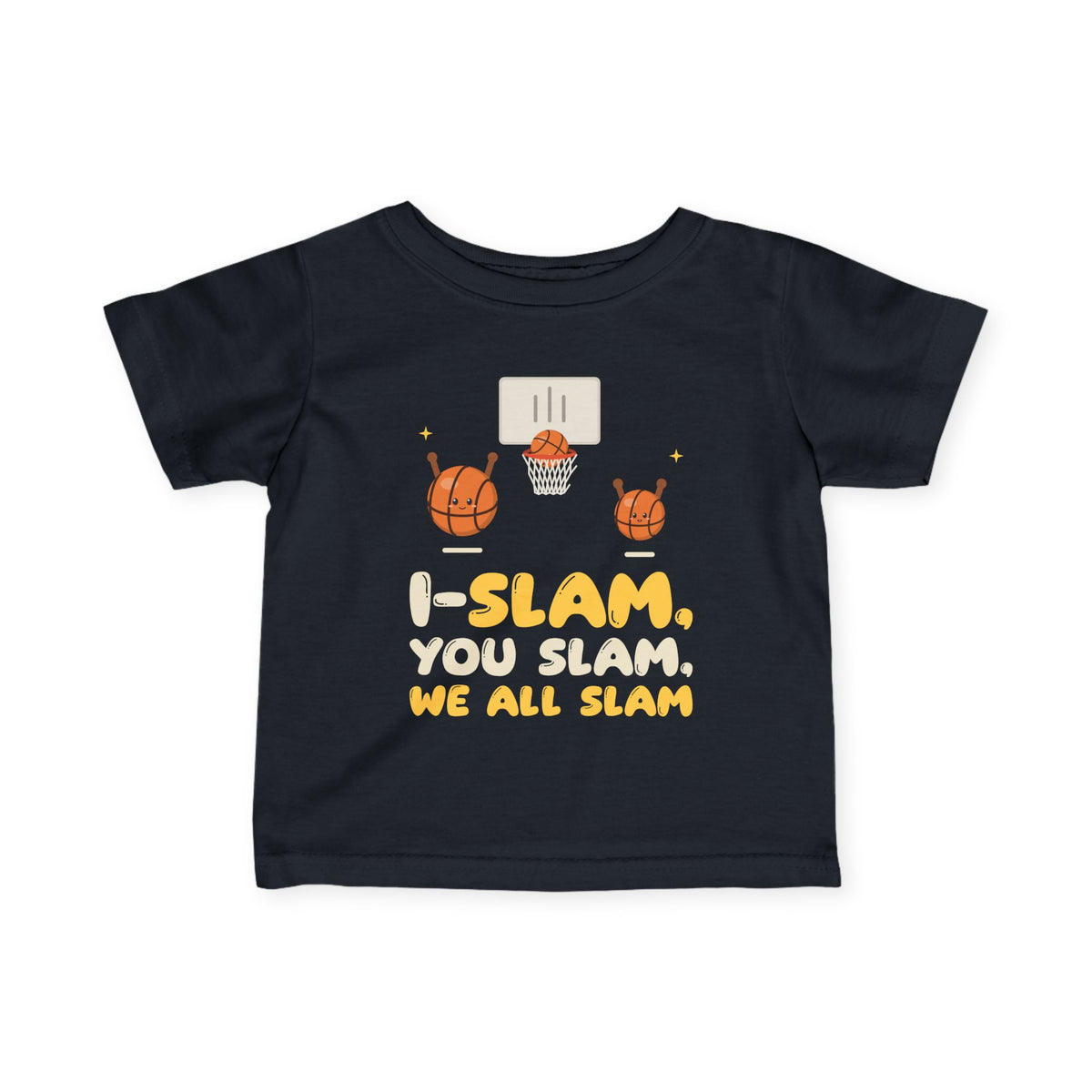 I-Slam, You Slam, We All Slam Muslim Baby T-Shirt in Black – AdabStars