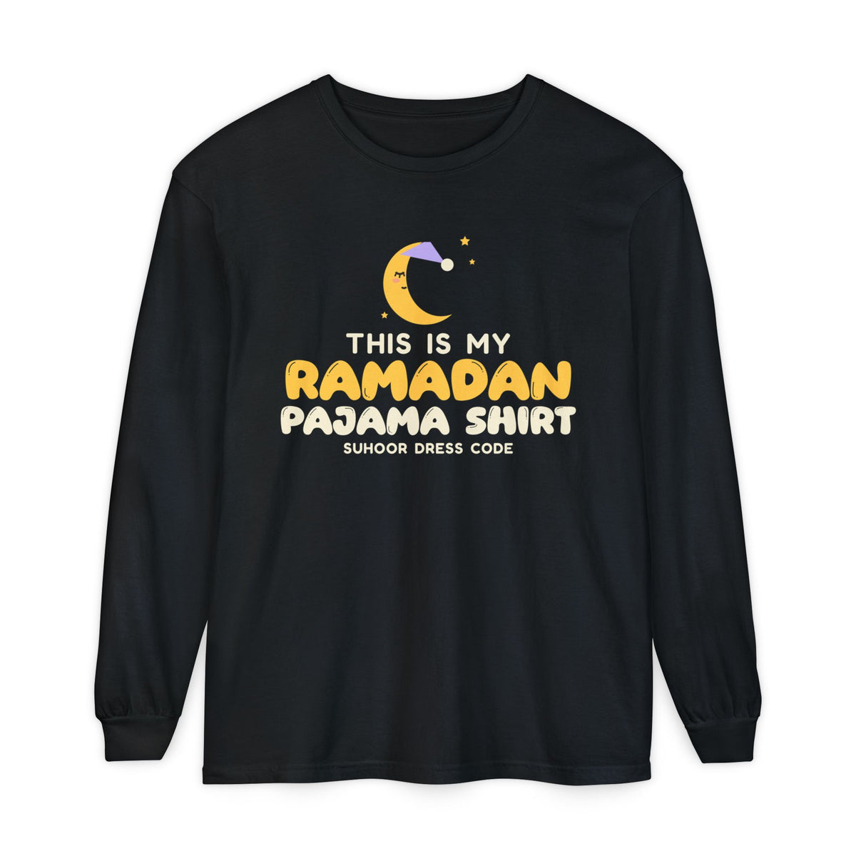 This Is My Ramadan Pajama Shirt Long Sleeve Shirt | Funny Suhoor Sleepy Moon Nightcap Family | AdabStars Islamic Apparel