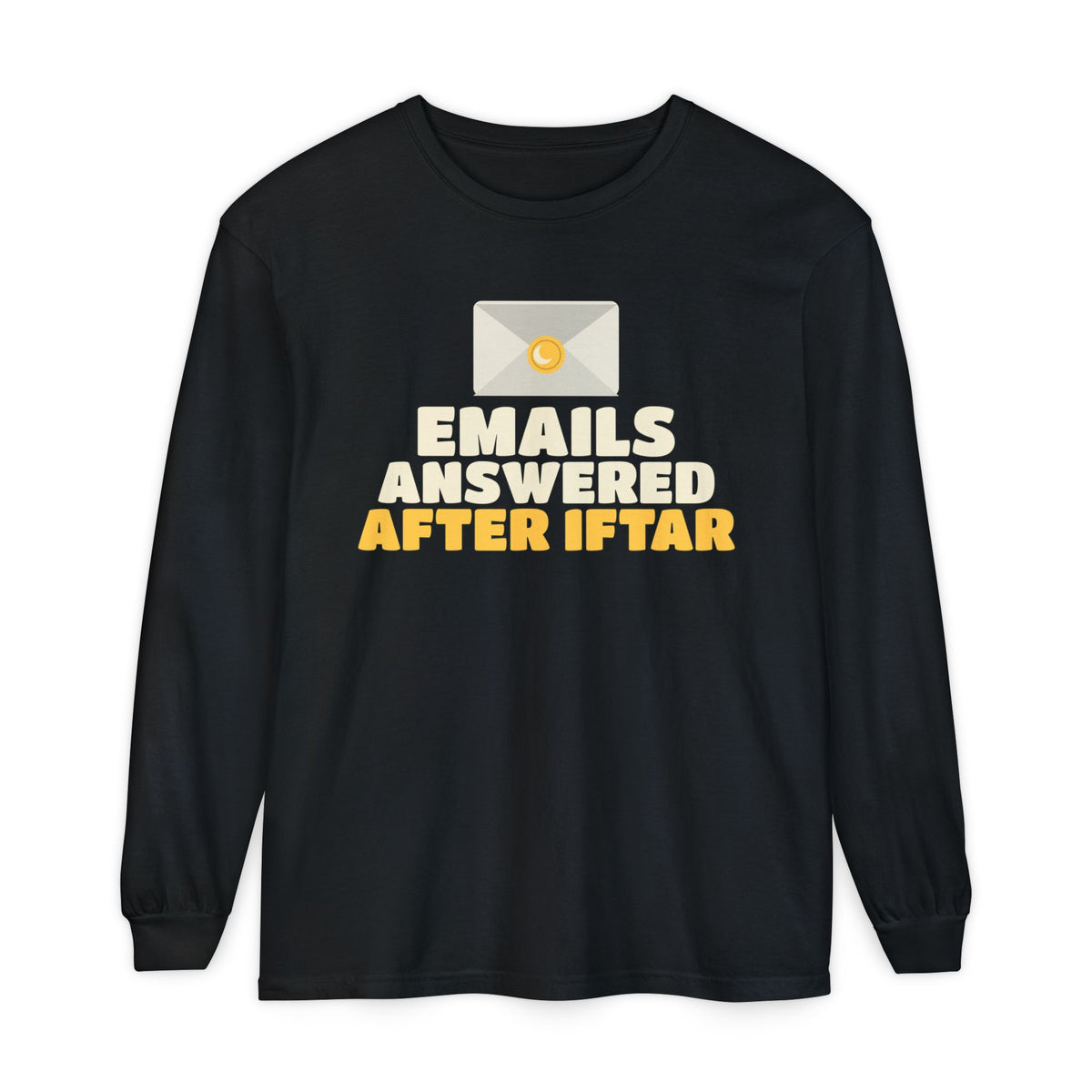 Emails Answered After Iftar Long Sleeve Shirt | Ramadan Emails Answered After Iftar Funny Office Fasting | AdabStars Islamic Apparel