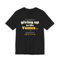 Be Like Yunus (AS) Shirt, Front Print | Prophet Yunus (Jonah) Hope Story | AdabStars