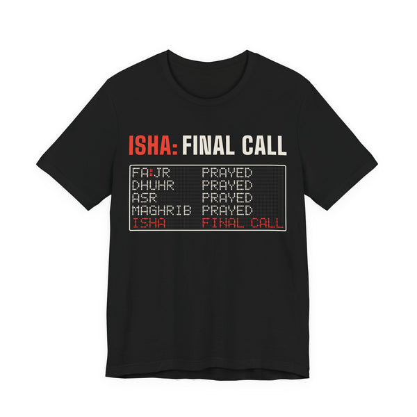 Isha: Final Call Islamic Unisex T-Shirt in Black – AdabStars
