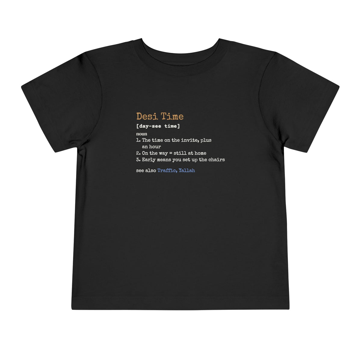 Desi Time Definition Islamic Toddler T-Shirt in Black – AdabStars