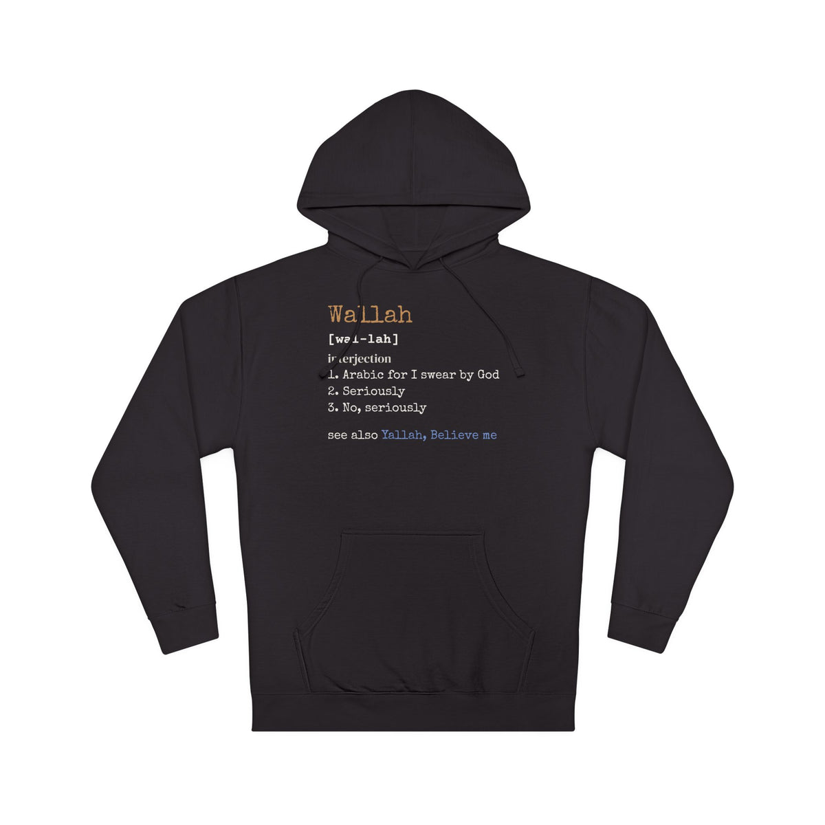 Wallah Definition Islamic Hoodie | Arabic Word I Swear Seriously Funny Slang | AdabStars Islamic Apparel