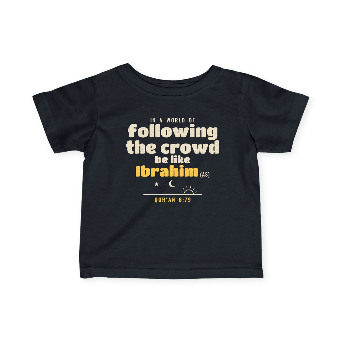 Be Like Ibrahim (AS) Baby T-Shirt in Black – AdabStars