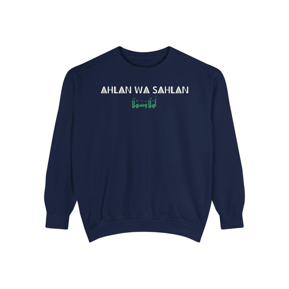Ahlan wa Sahlan Dual Language Islamic Premium Sweatshirt in True Navy – AdabStars