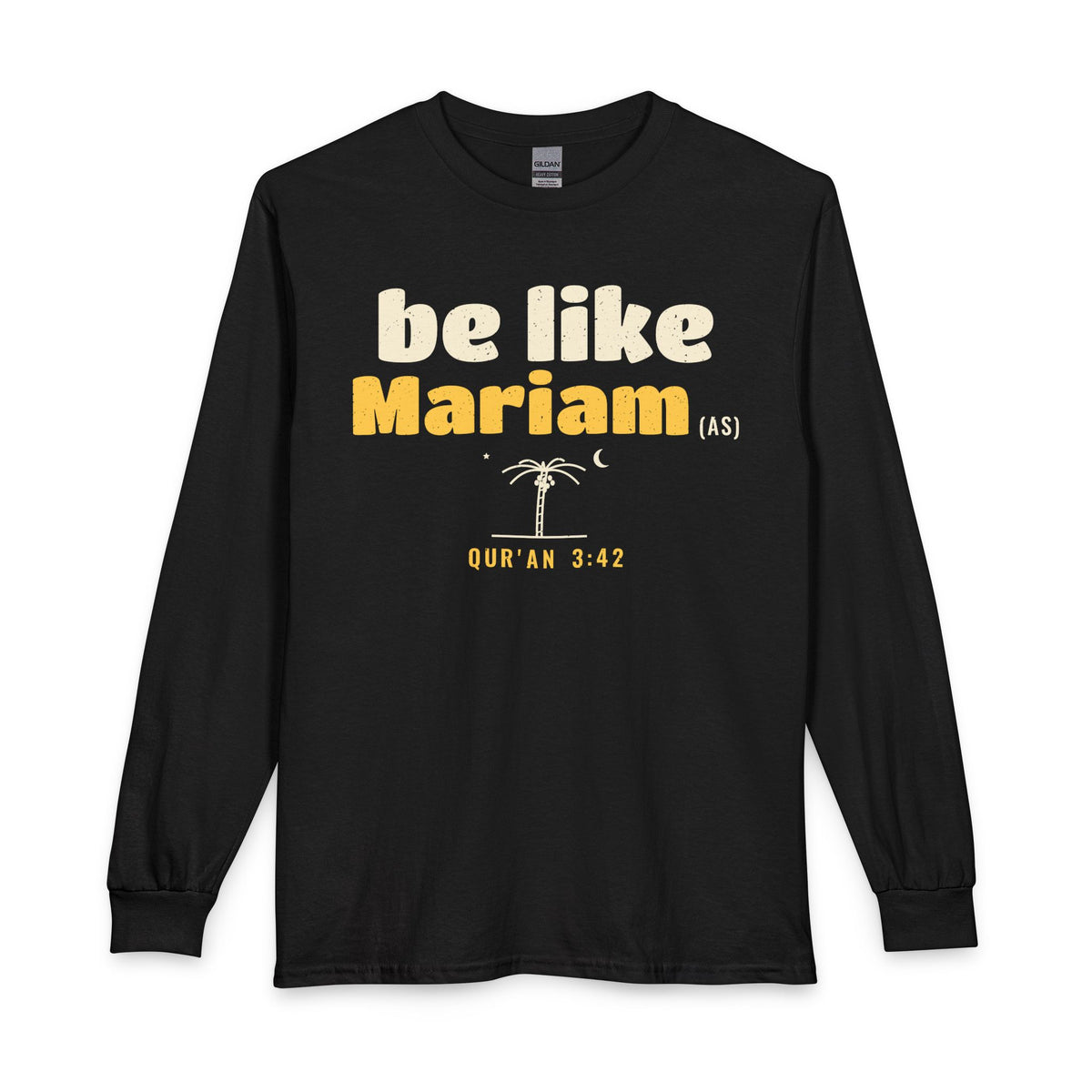 Be Like Mariam (AS) Long Sleeve Shirt in Black, front and back print – AdabStars