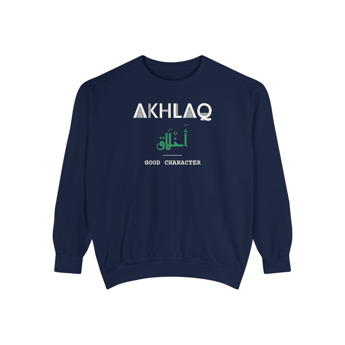 Akhlaq Dual Language with English Meaning Islamic Premium Sweatshirt in True Navy – AdabStars