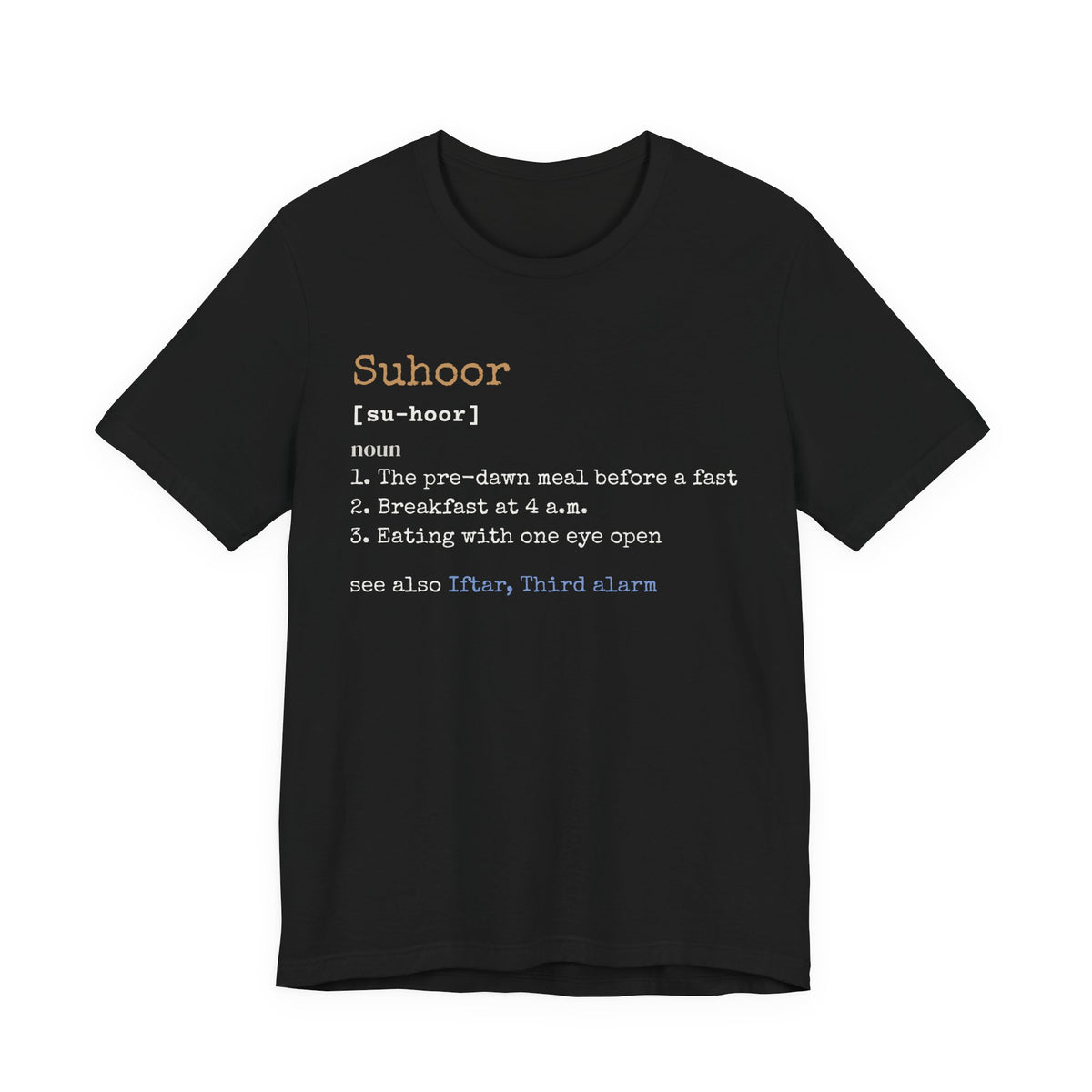 Suhoor Definition Shirt | Ramadan Funny Muslim Pre Dawn Meal Sleepy | AdabStars Islamic Apparel