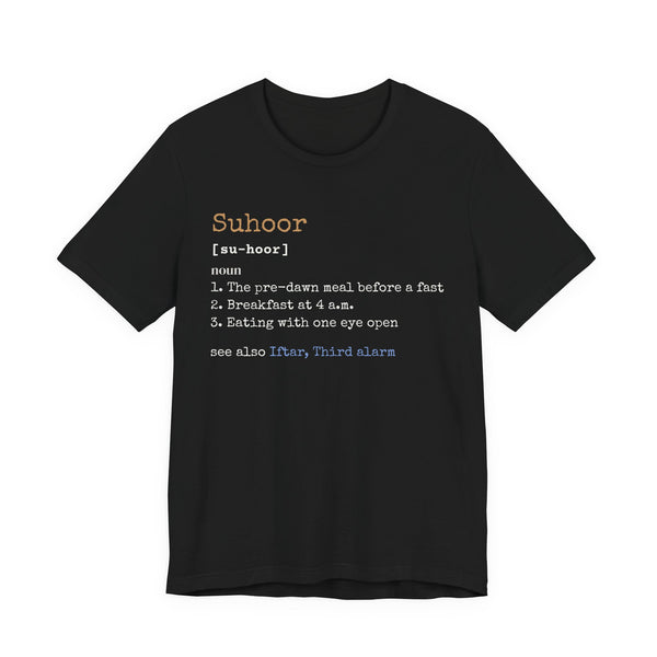 Suhoor Definition Unisex T-Shirt in Black – AdabStars