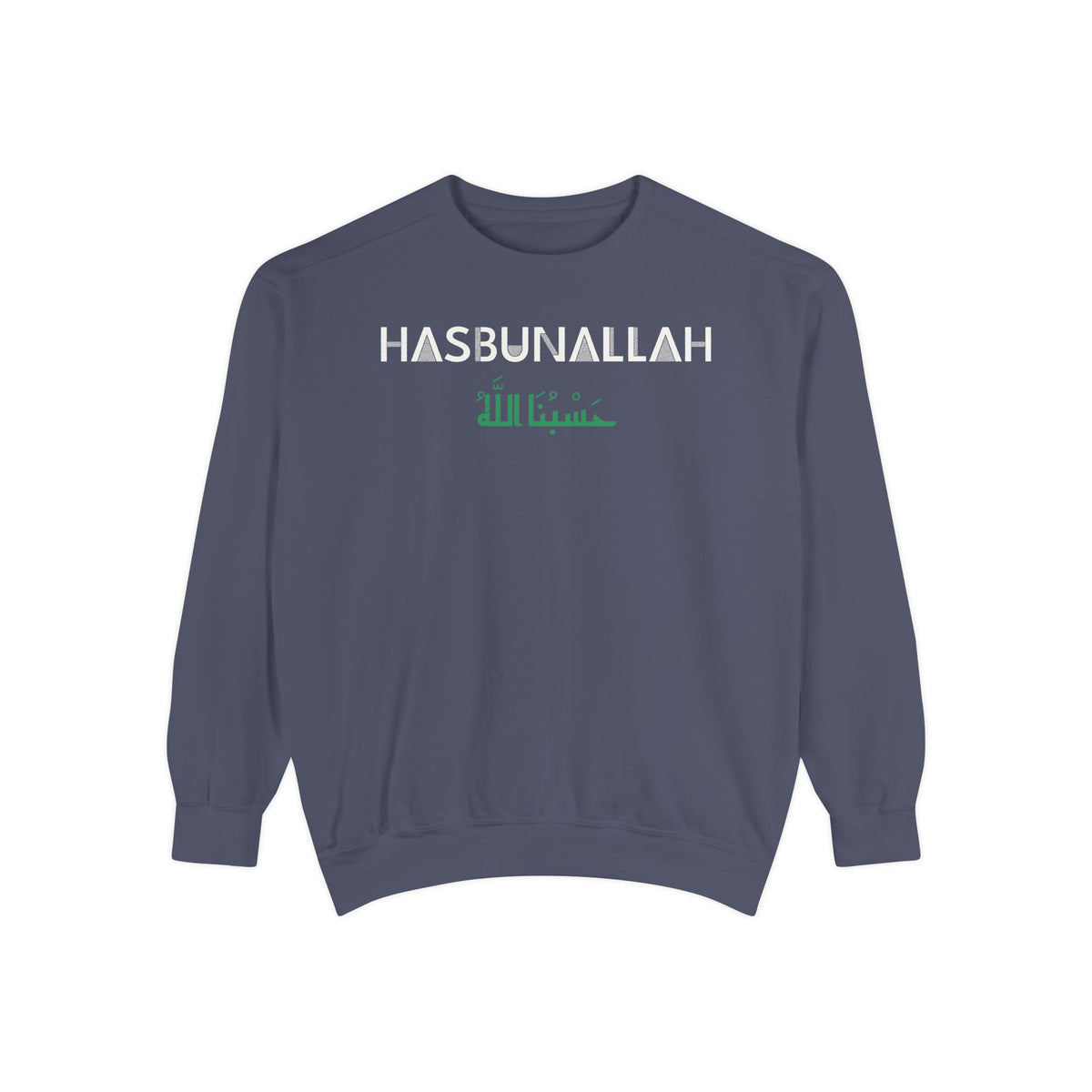 Hasbunallah Dual Language Islamic Sweatshirt | Muslim Arabic God Is Enough for Us Dual Language | AdabStars Islamic Apparel