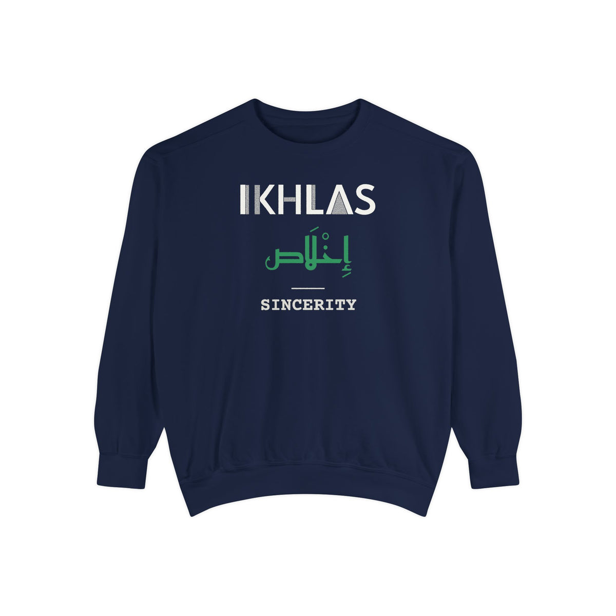 Ikhlas Dual Language with English Meaning Islamic Premium Sweatshirt in True Navy – AdabStars