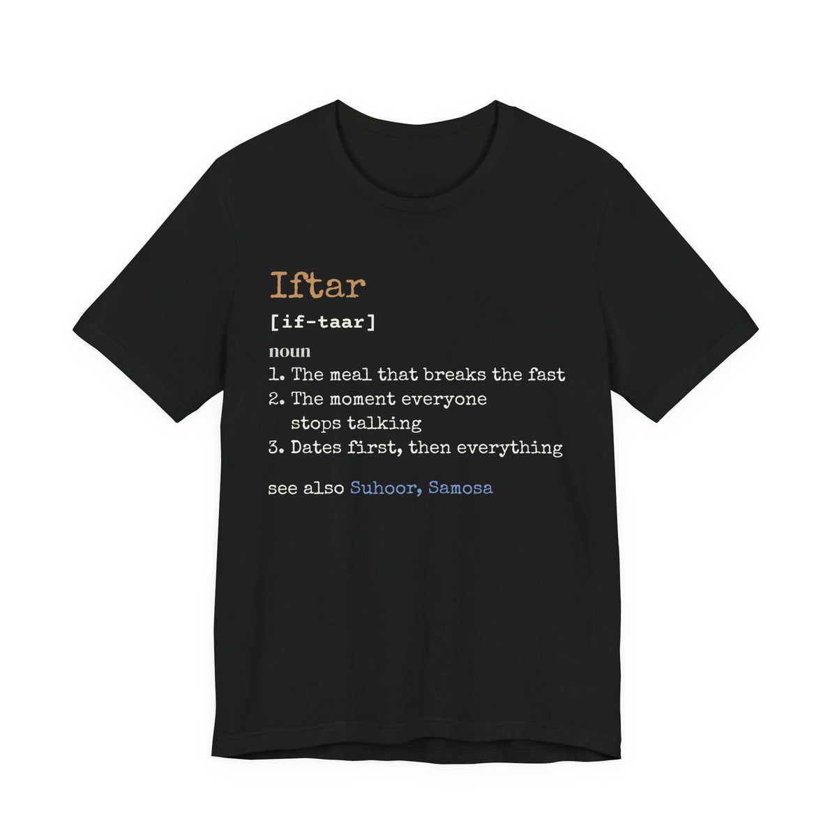 Iftar Definition Shirt | Ramadan Funny Muslim Fast Breaking Meal | AdabStars Islamic Apparel