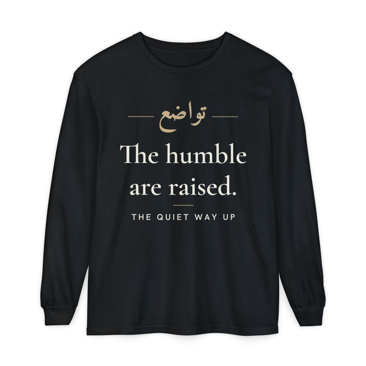 The humble are raised Islamic Heavyweight Long Sleeve Shirt in Black, front and back print – AdabStars