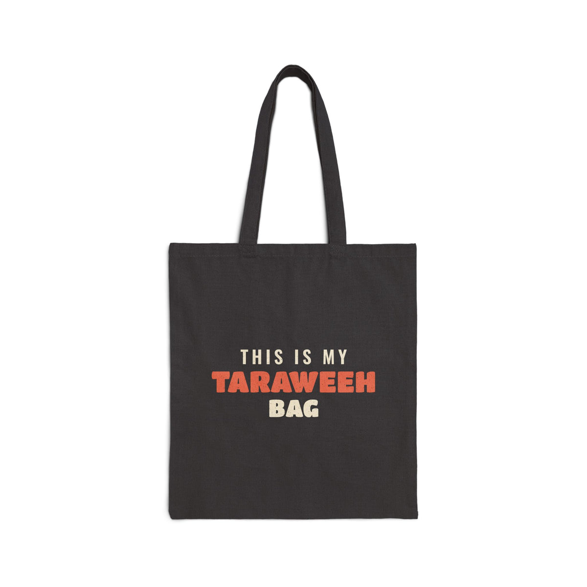 This Is My Taraweeh Bag (Text) Canvas Tote Bag in Black, one-sided print – AdabStars