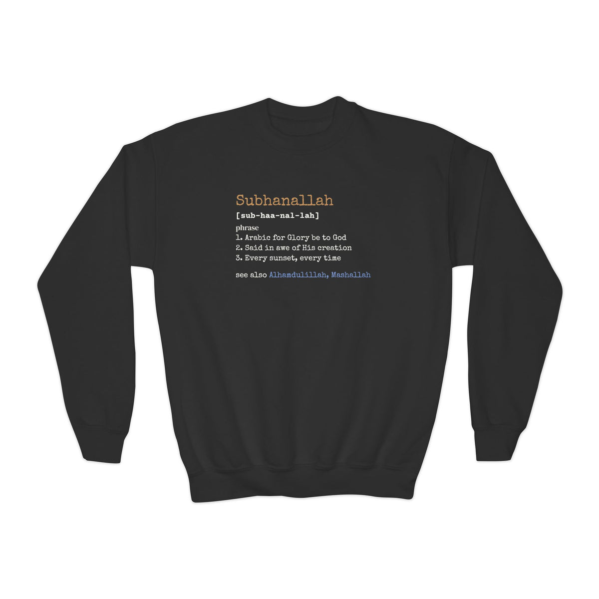 Subhanallah Definition Islamic Kids Sweatshirt in Black – AdabStars