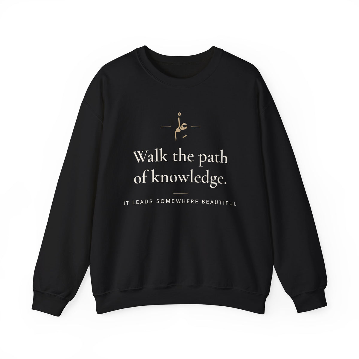 Walk the path of knowledge Islamic Crewneck Sweatshirt in Black, front and back print – AdabStars